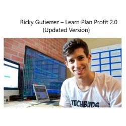 Ricky Gutierrez – Learn Plan Profit 2.0 (Updated Version)